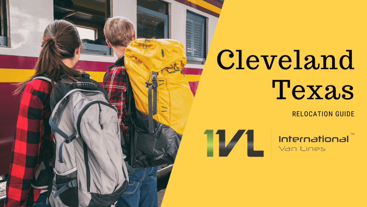 Cleveland Texas Moving Guide – All you need to Know!