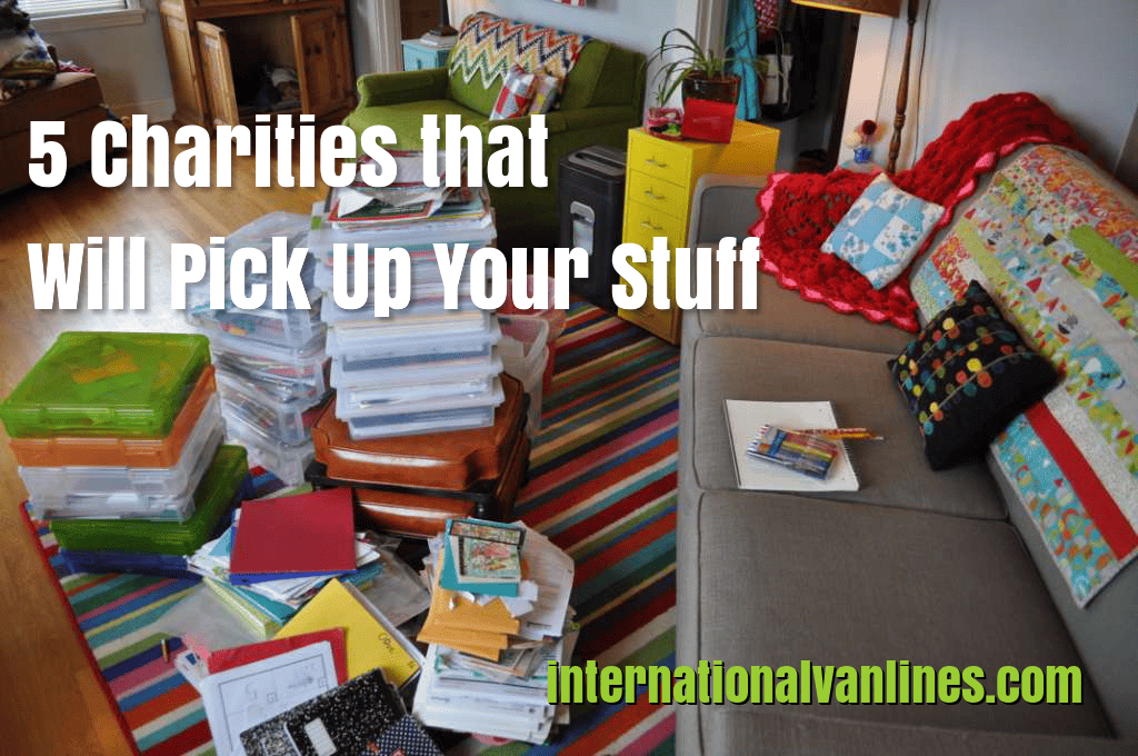 Charities that pick up your stuff