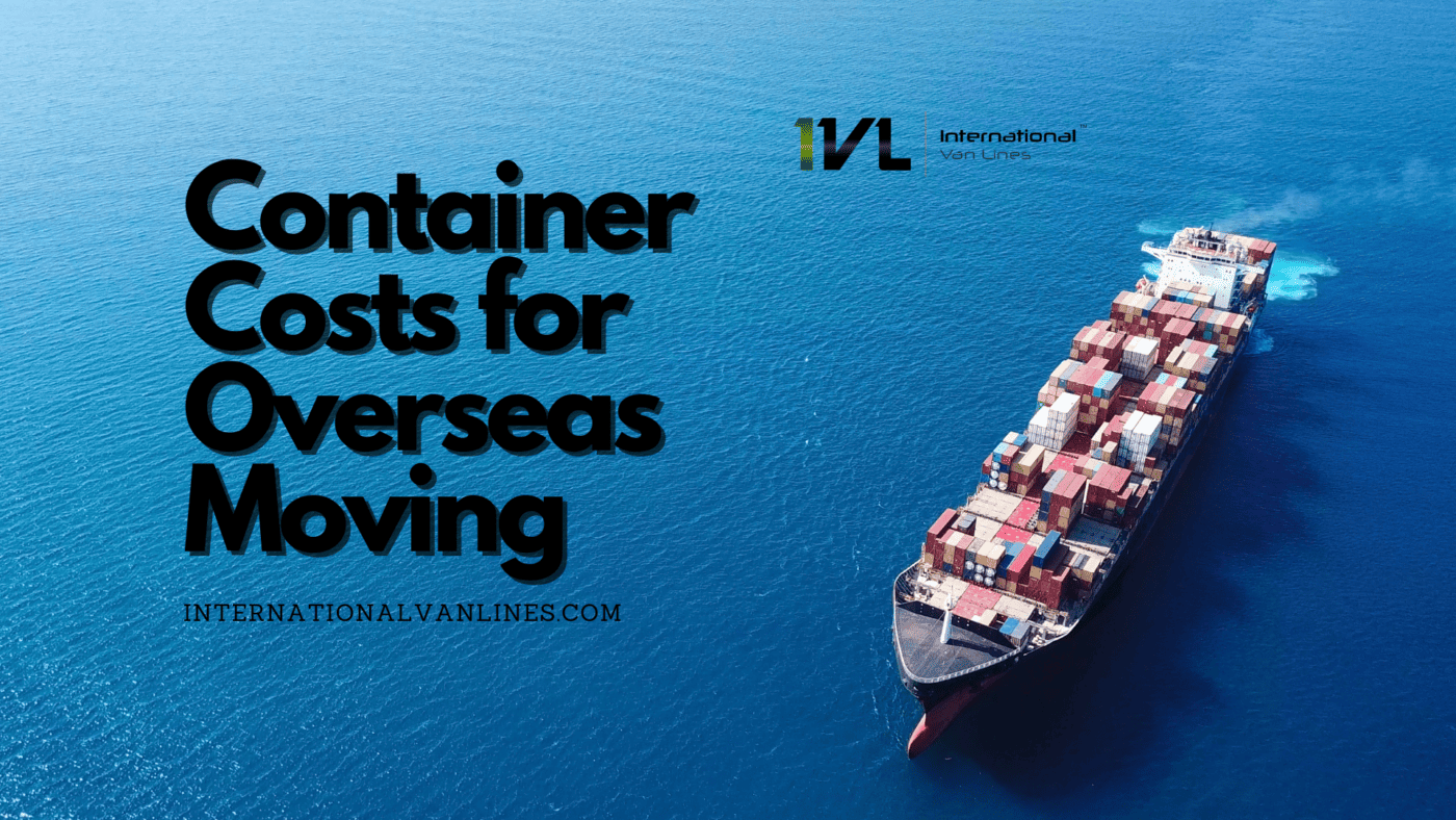 Container Costs for International Moving