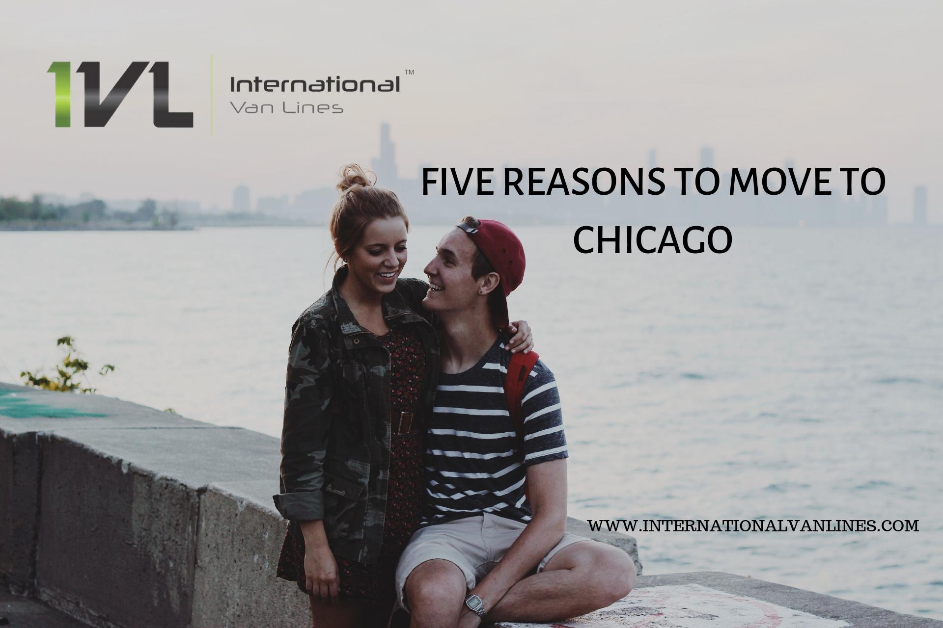 Five Reasons To Move To Chicago