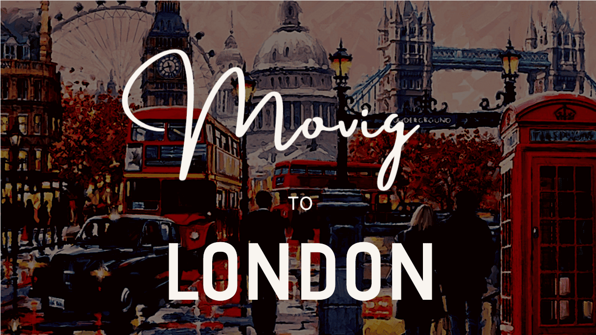 Moving to London in 2025 from the US