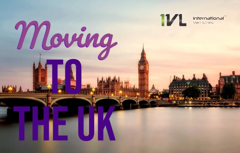 Moving to the UK | The Ultimate Guide for Preparing for an International Relocation