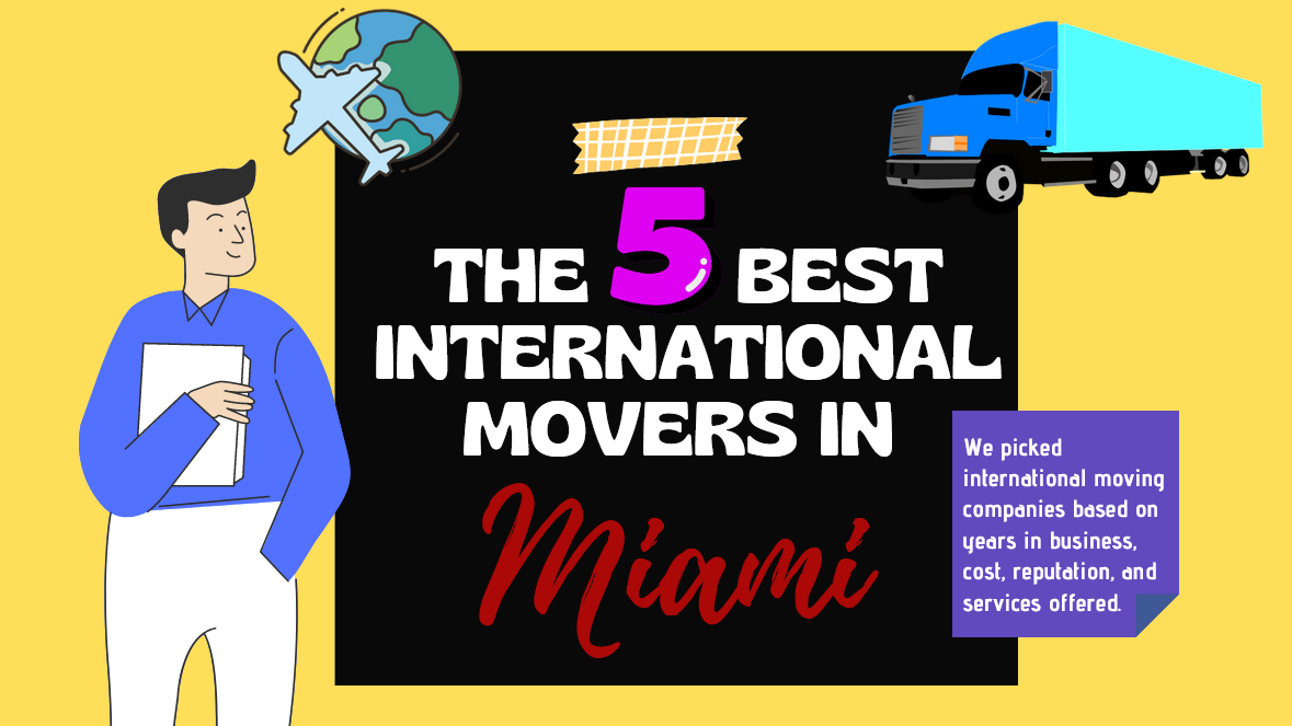 The 5 Best International Movers in Miami