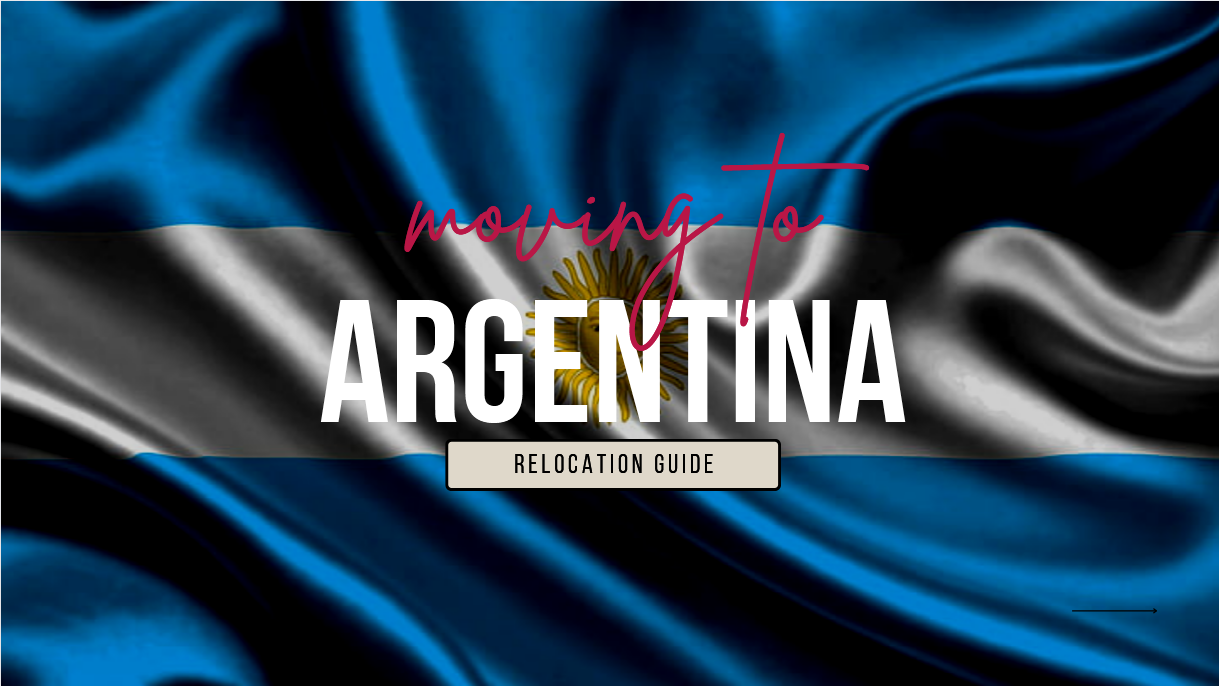 Moving to Argentina in 2025
