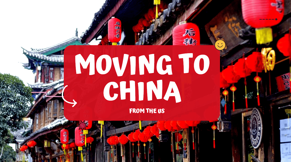 Moving to China From the US