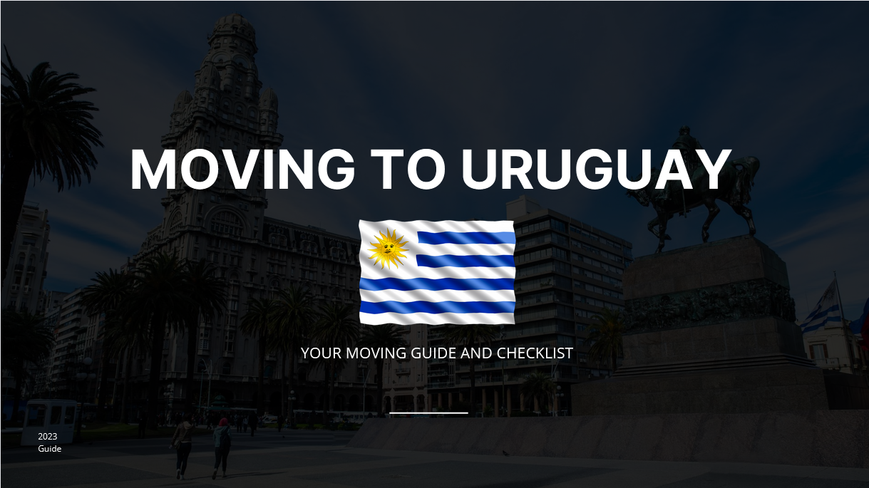 Moving to Uruguay From the US