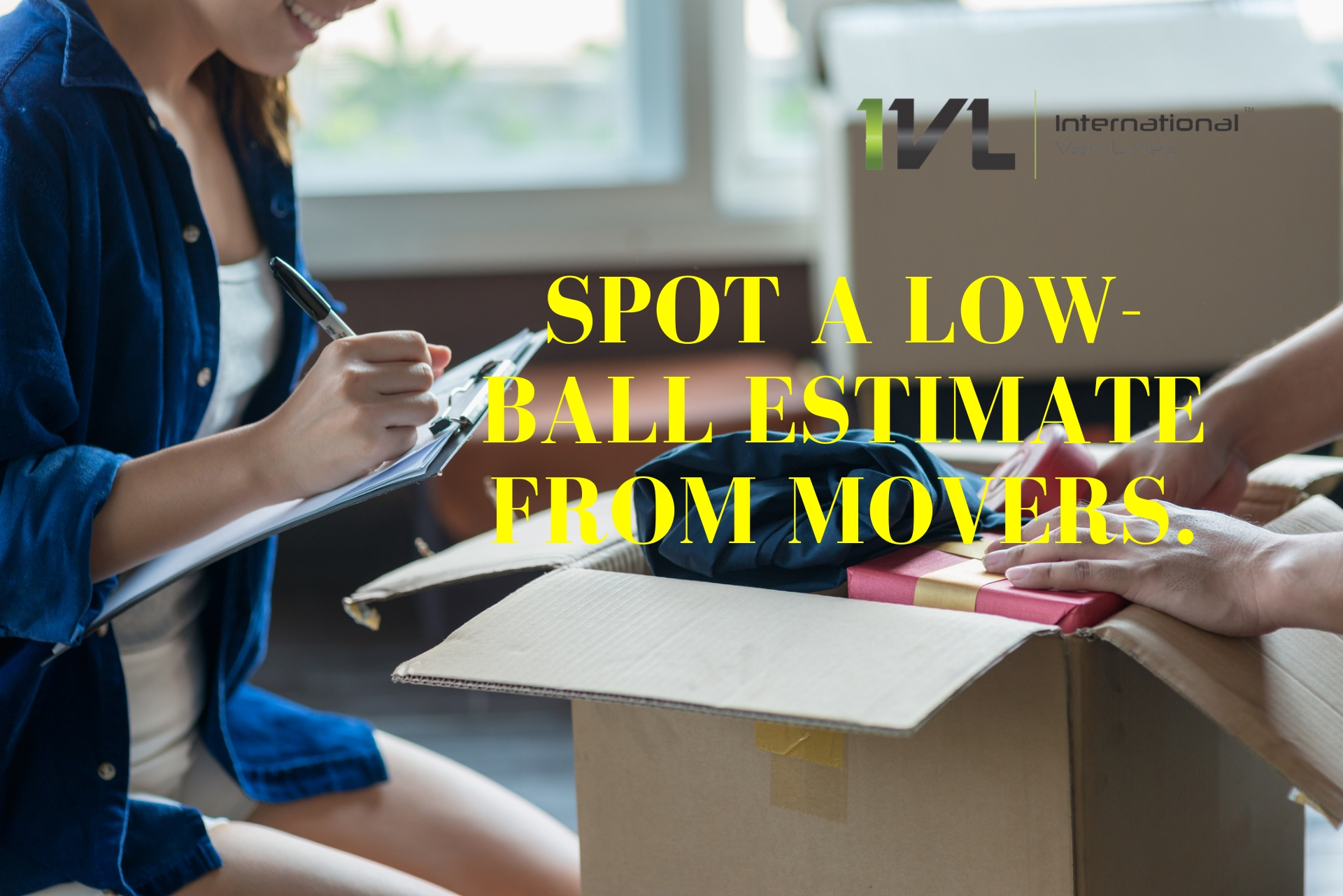 low-ball estimate from movers