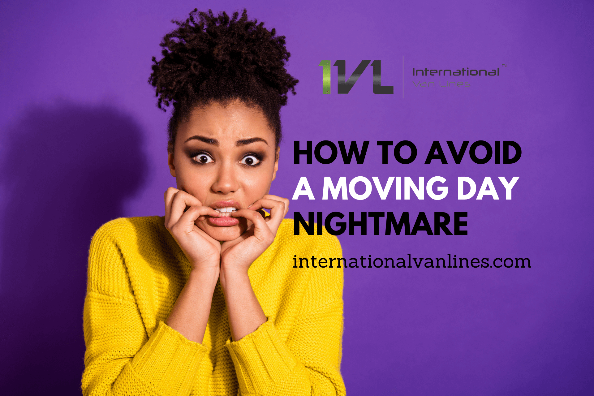 Avoid a Moving Day Nightmare