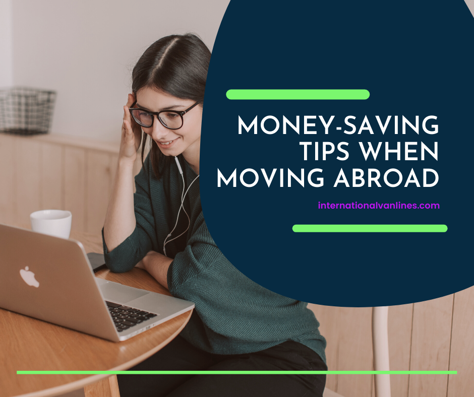 Girl looking for cost saving on her international move