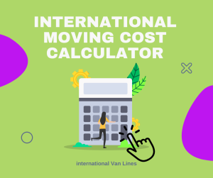 International Moving cost calculator