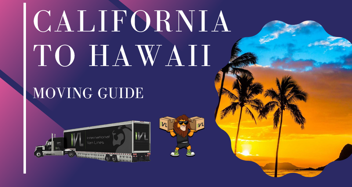 Moving from California to Hawaii