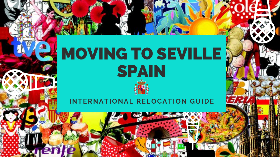 Moving to Seville Spain from USA
