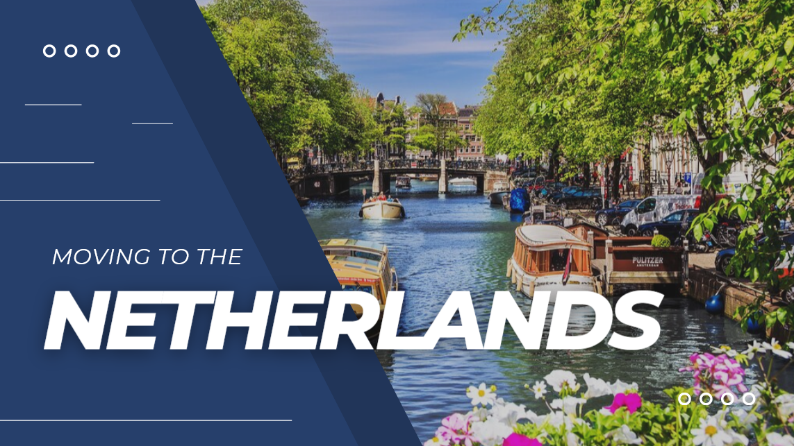 Moving to the Netherlands