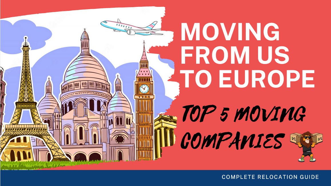 Best International Moving Companies US to Europe