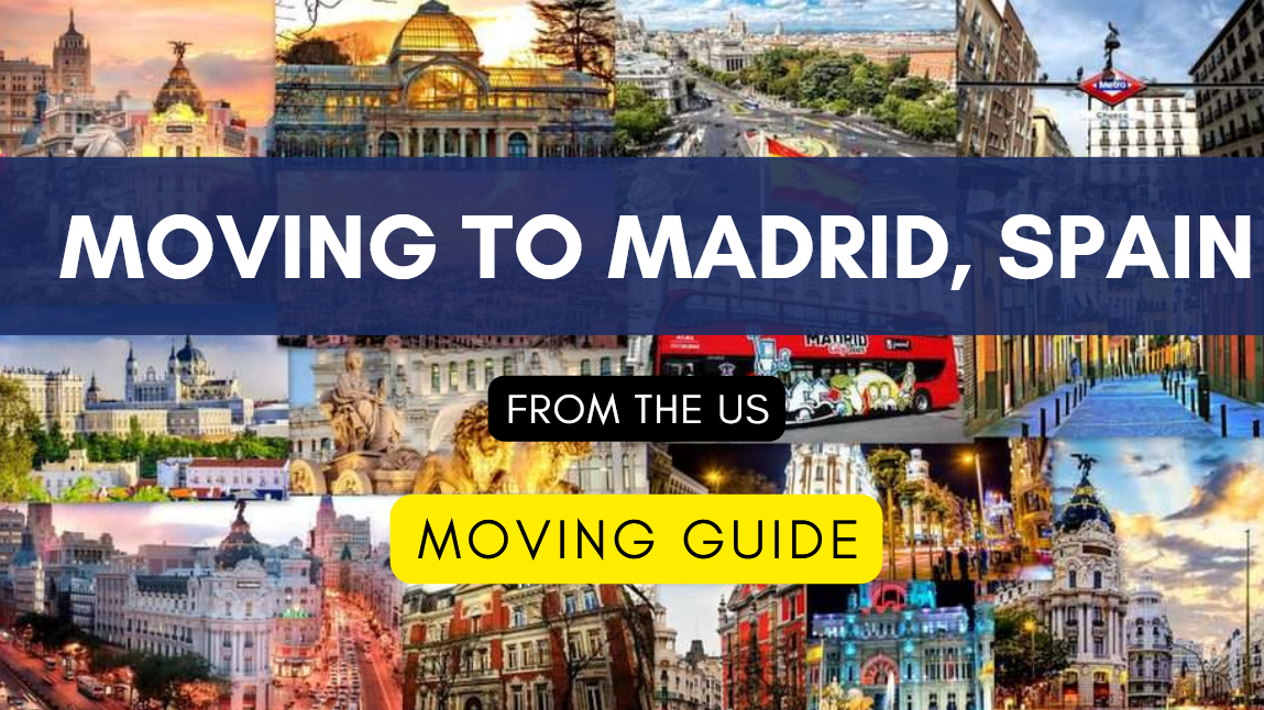 Moving to Madrid Spain from the US