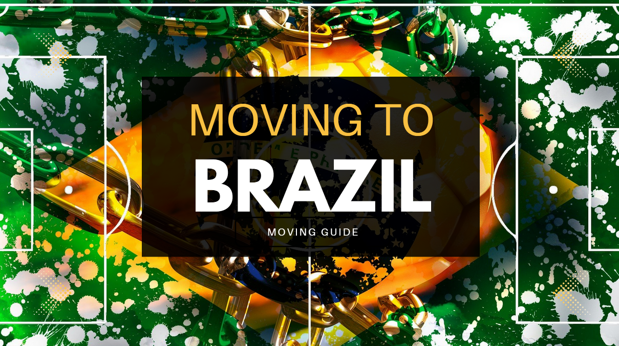 Moving to Brazil