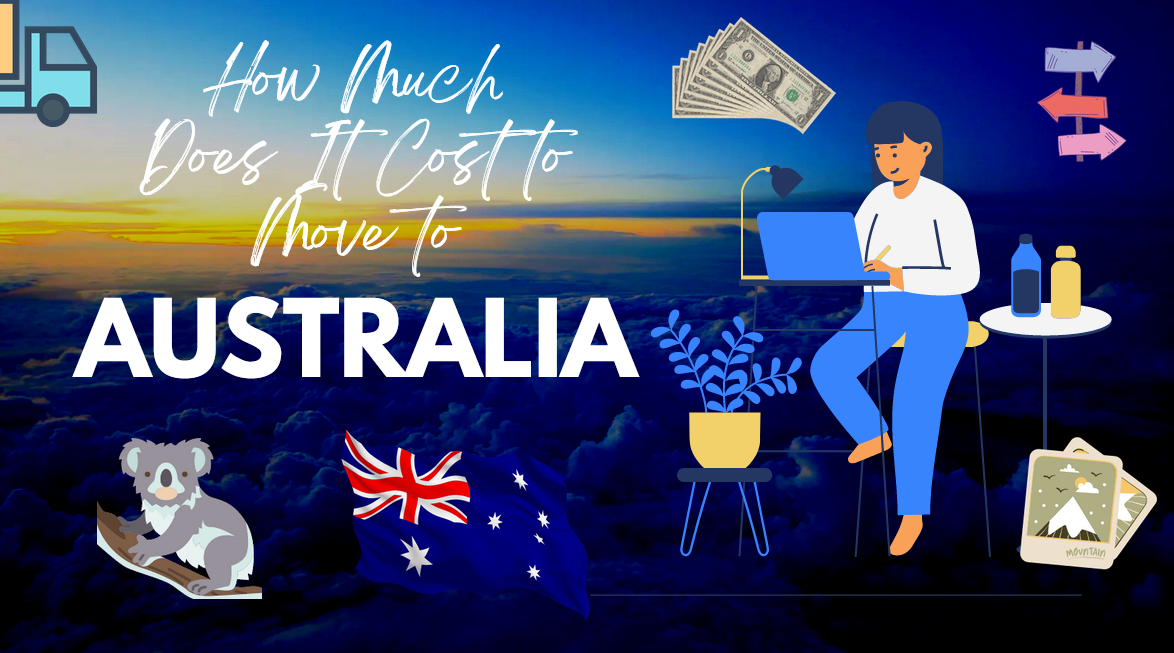 How Much Does It Cost to Move to Australia