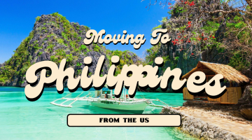 moving to Philippines from the us